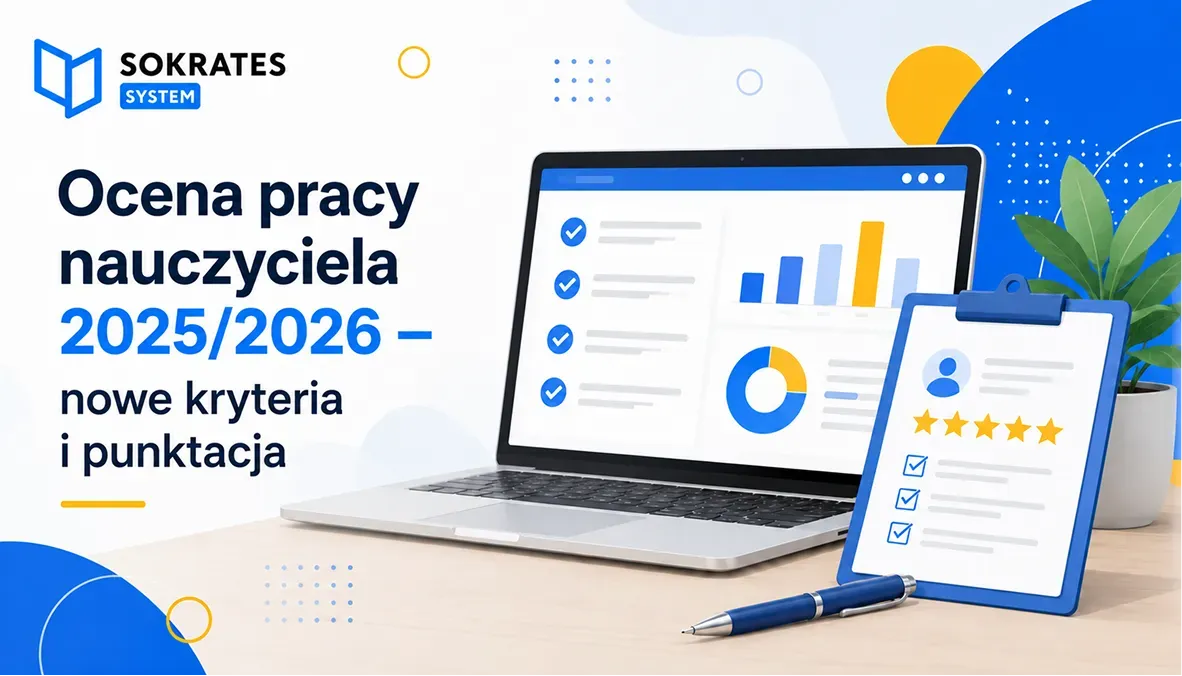 Ocena pracy nauczyciela 2025/2026 — nowe kryteria i punktacja